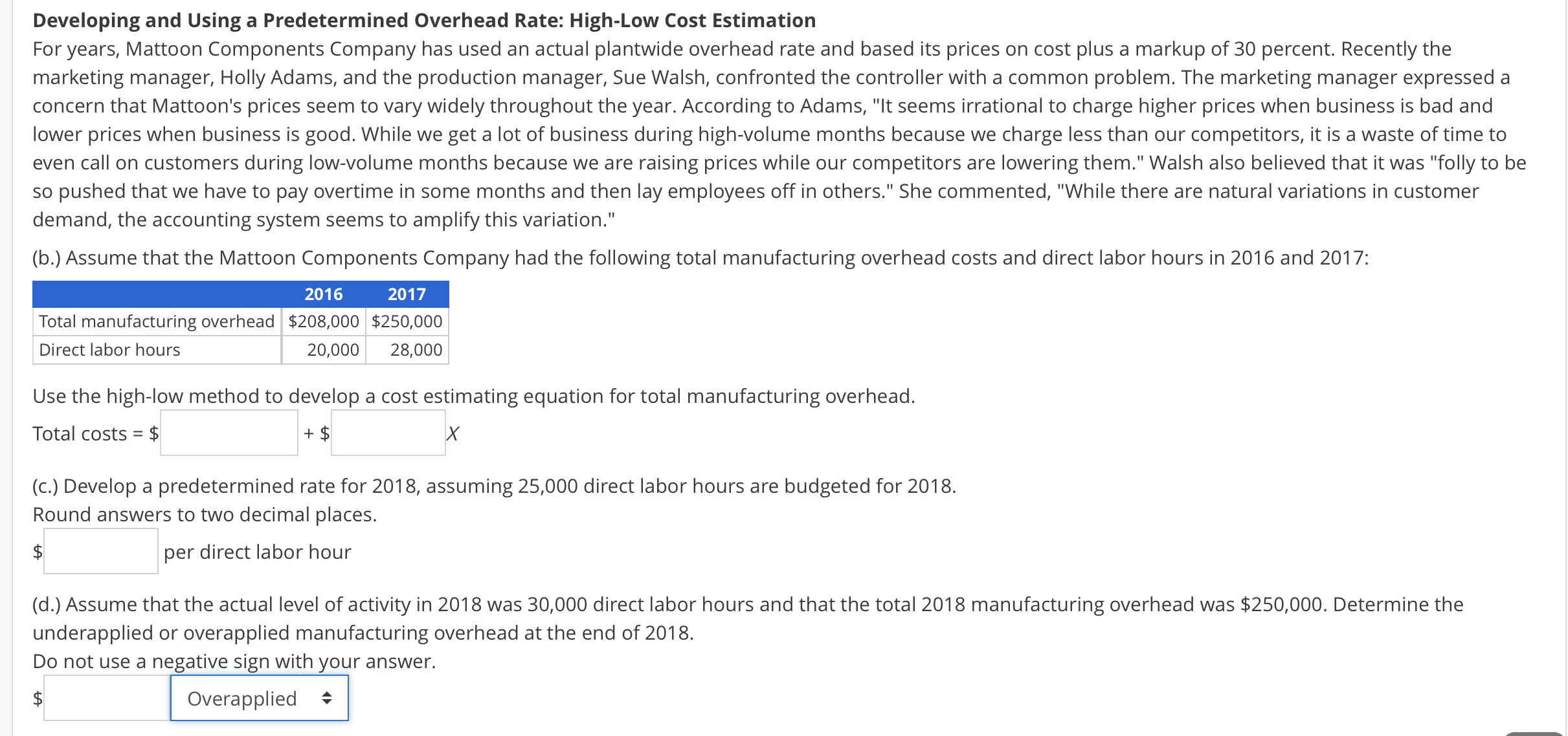 Developing and Using a Predetermined Overhead Rate: High-Low Cost Estimation For