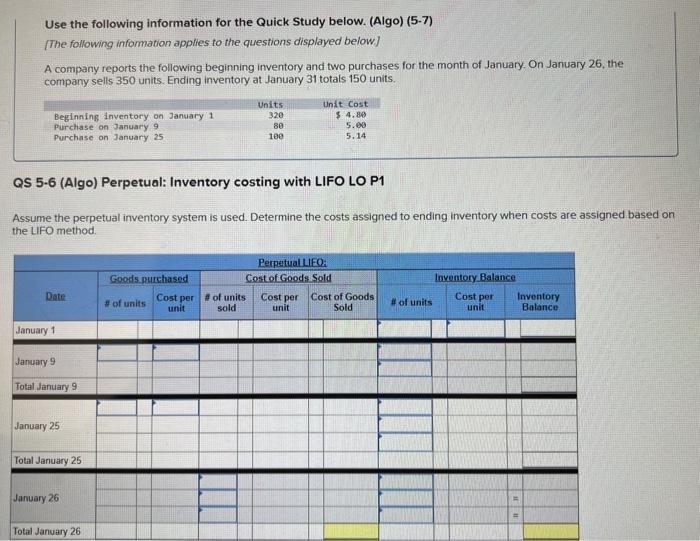 Lifo Use the following information for the Quick Study below. (Algo) (5-7)