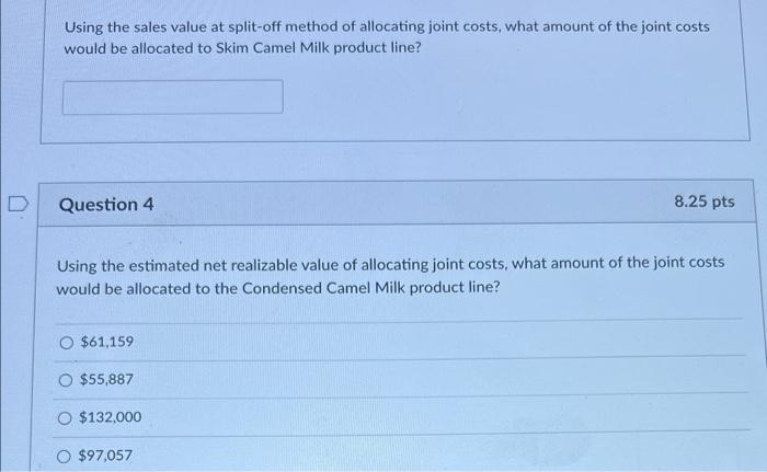 to a split-off point where two products, condensed camel milk and skim