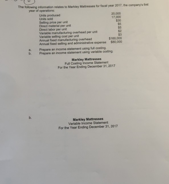 Managerial Accounting problem - Please solve the problem in the picture and