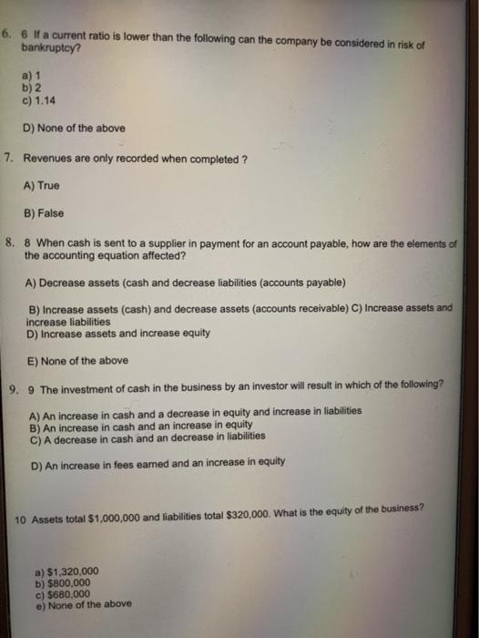 i need help for this please 6. 6 If a current ratio