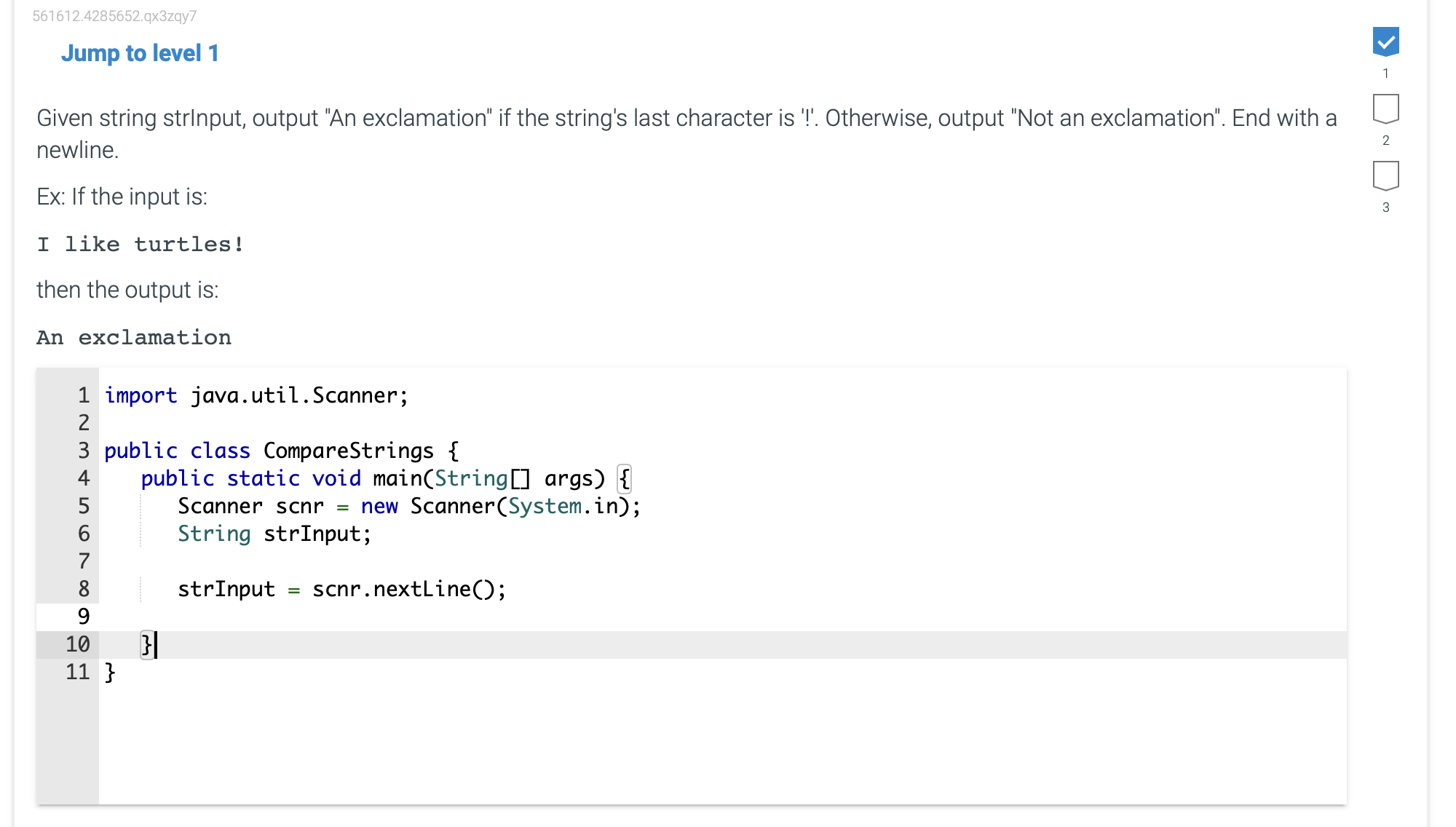  Jump to level 1 Given string strInput, output "An exclamation" if