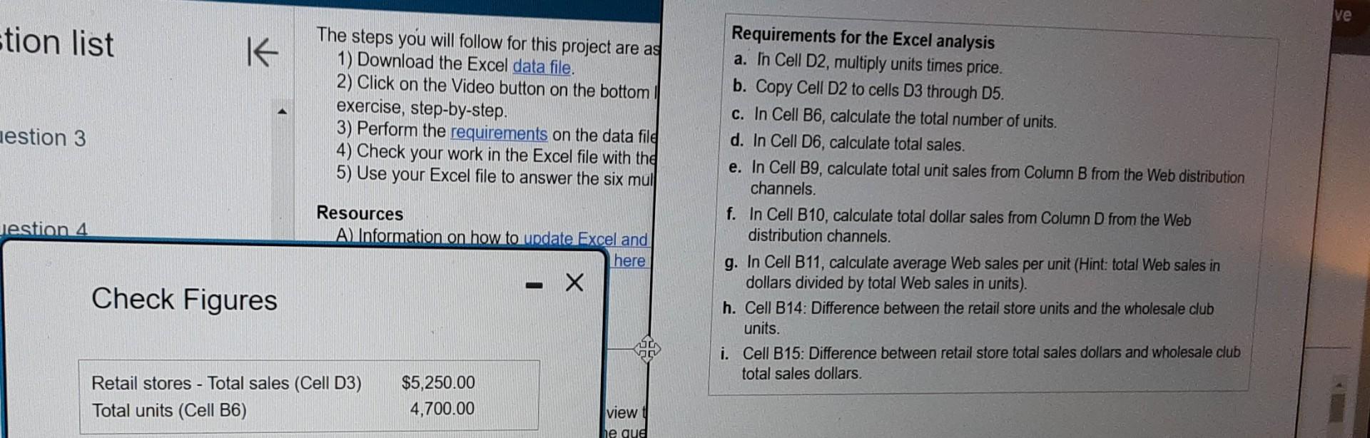 step-by-step. 3) Perform the requirements on the data file. 4) Check your