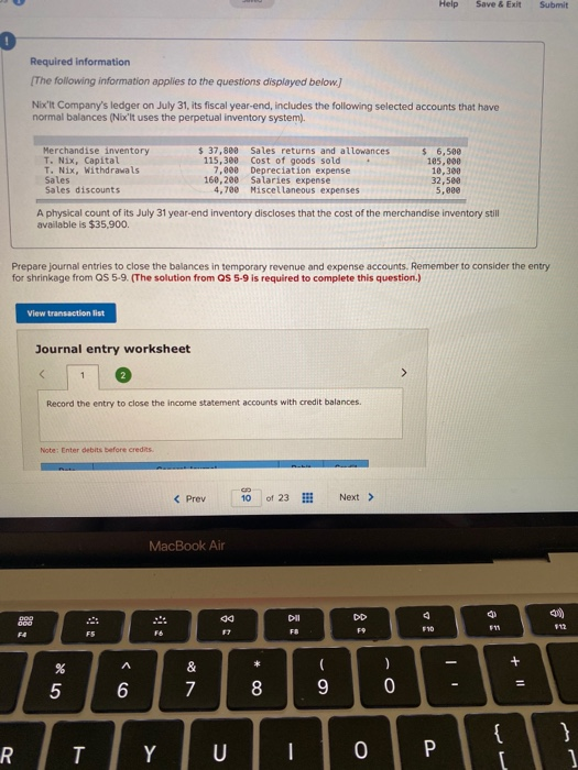 Help Save & Exit Submit O Required information The following information