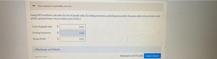  Your answer is partially correct Using FIFO method, calculate il costofoods