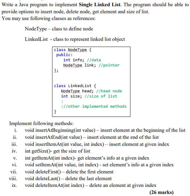 Nrite a Java program to implement Single Linked List. The program