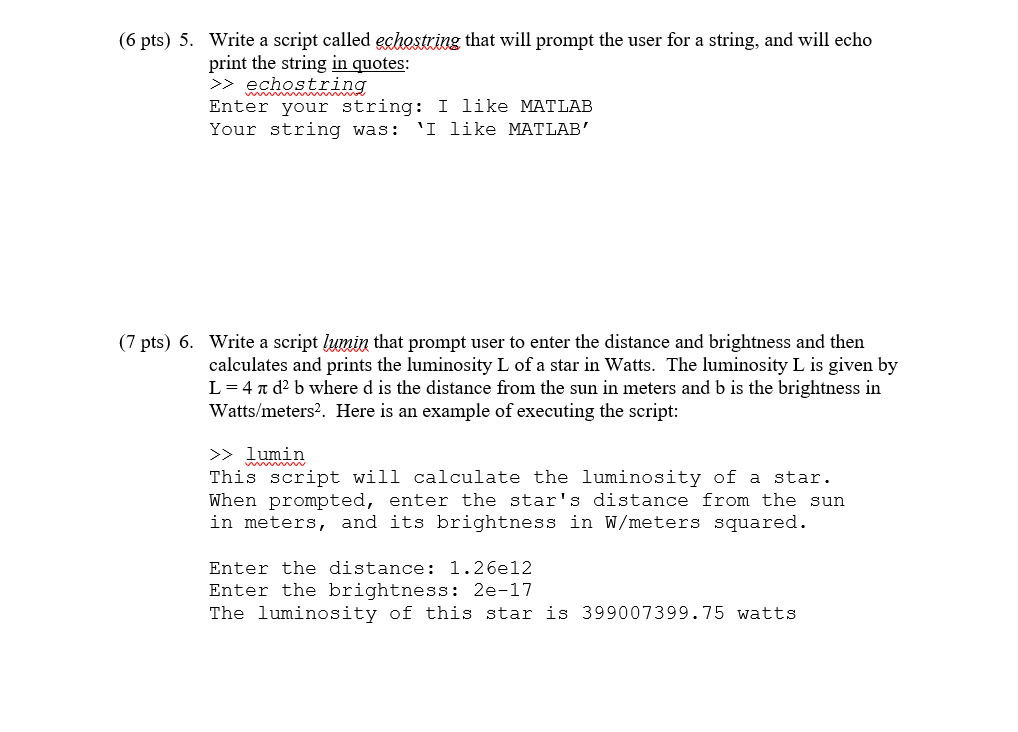  Write a script called echosting that will prompt the user for