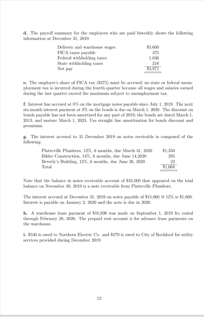 Dividends payable Interest payable Income taxes payable Mortgage notes payable Bonds payable
