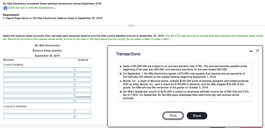  Six Mile Electronics completed these selected transactions during September 2018: A