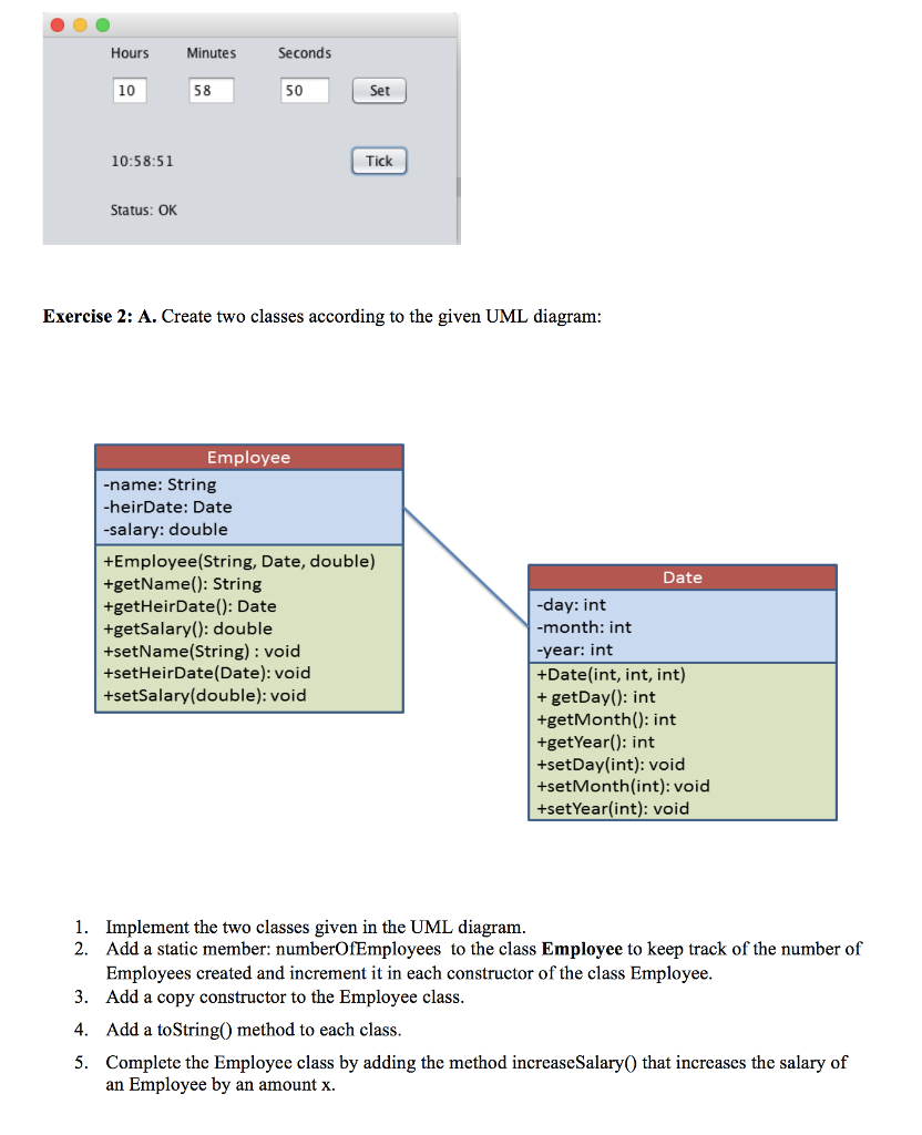 diagram NumberDisplay ClockDispla -hour: NumberDisplay minute: NumberDisplay -second: NumberDisplay -displayString: String -value: