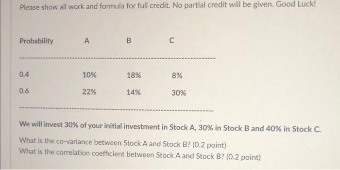 4. please show work abd formula Please show all work and formula
