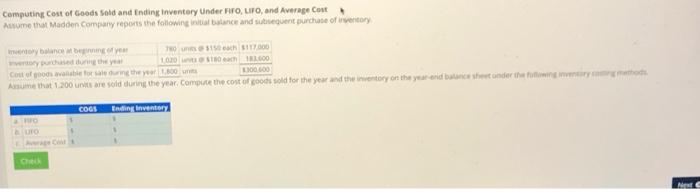 Goods Sold and Ending Inventory Under FIFO, LIFO, and Average Cost Assume