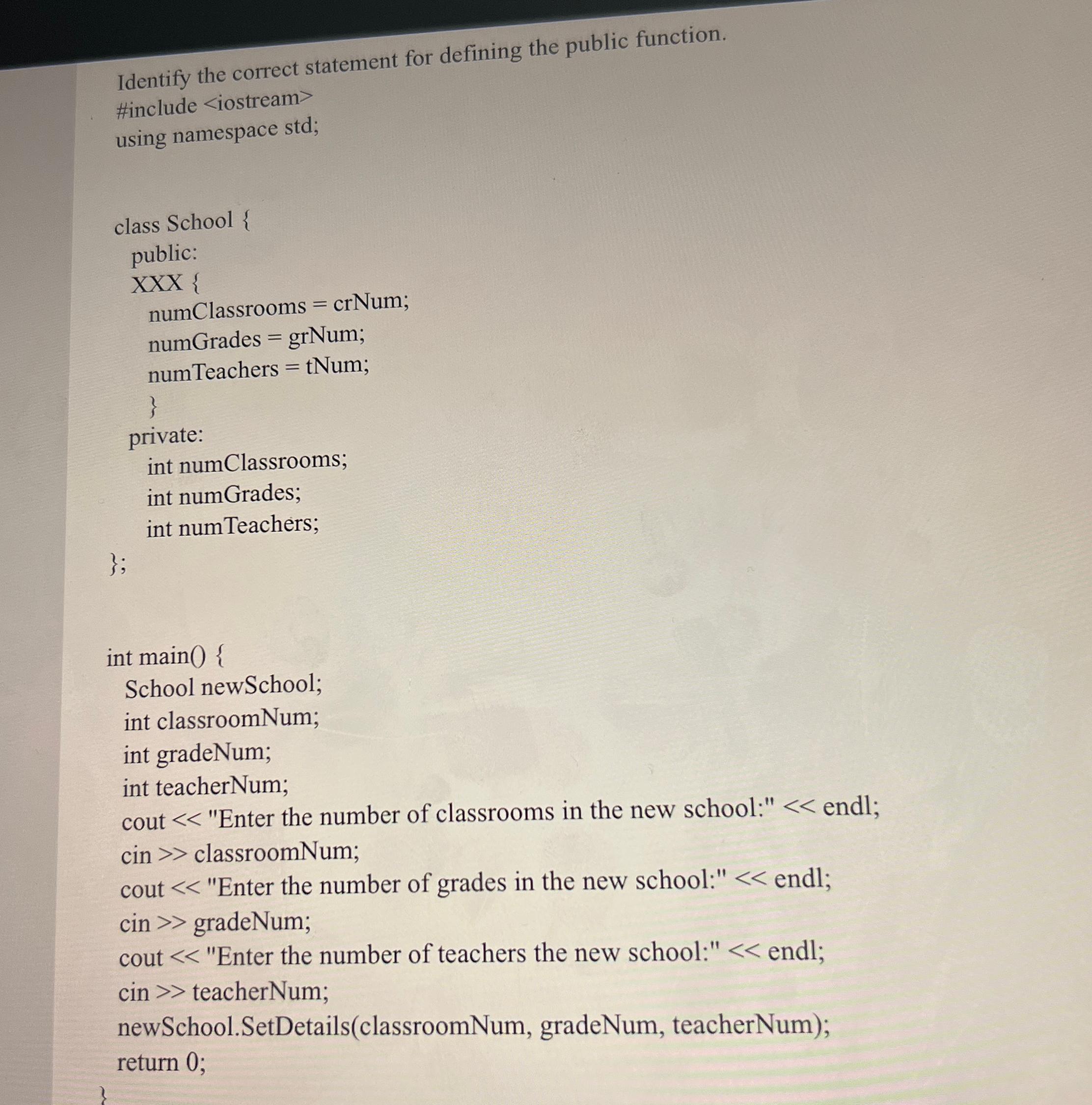  Identify the correct statement for defining the public function. #include 