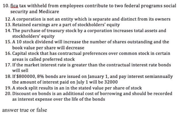  Answer true or false :) 10. fica tax withheld from employees