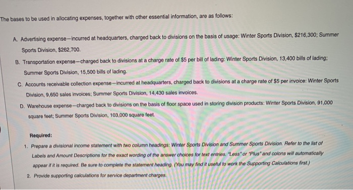 Statements Supporting Calculations Instructions Glades Sporting Goods Co. operates two divisions--the Winter