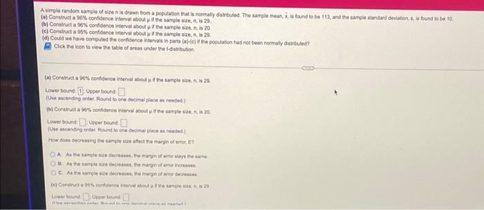  A simple random sample of size is drawn from a population