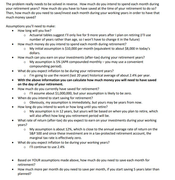  The problem really needs to be solved in reverse. How much