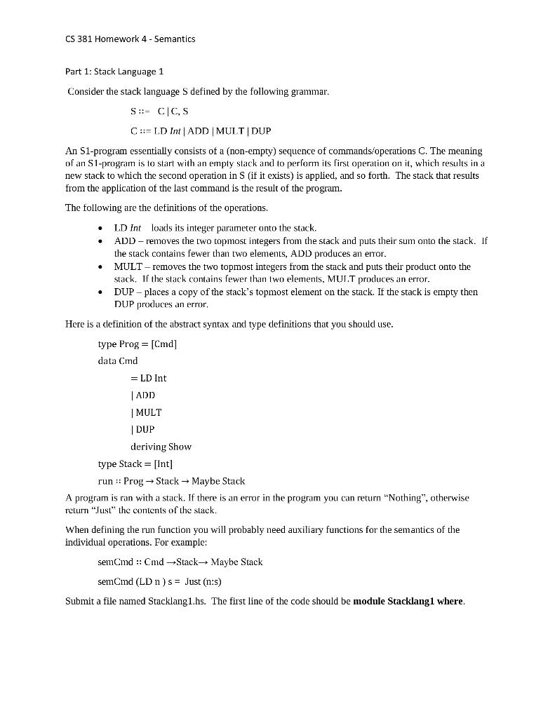  CS 381 Homework 4 - Semantics Part 1: Stack Language 1