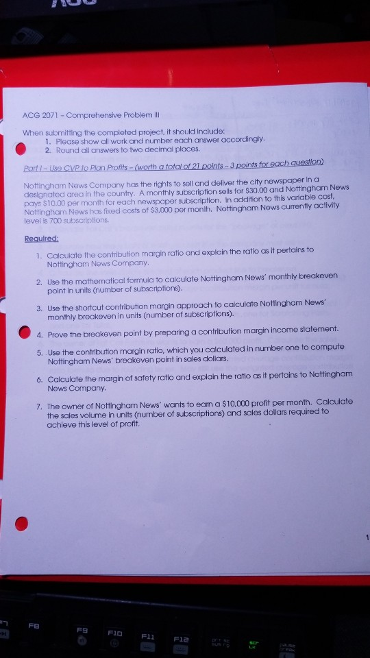  only number 6 and 7 ACG 2071 Comprehensive Problem Il When