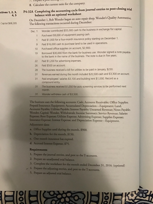  Only steps #4-8 8. Calculate the current ratio for the company.