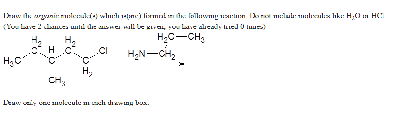  Draw the organic molecule(s) which is(are) formed in the following reaction.