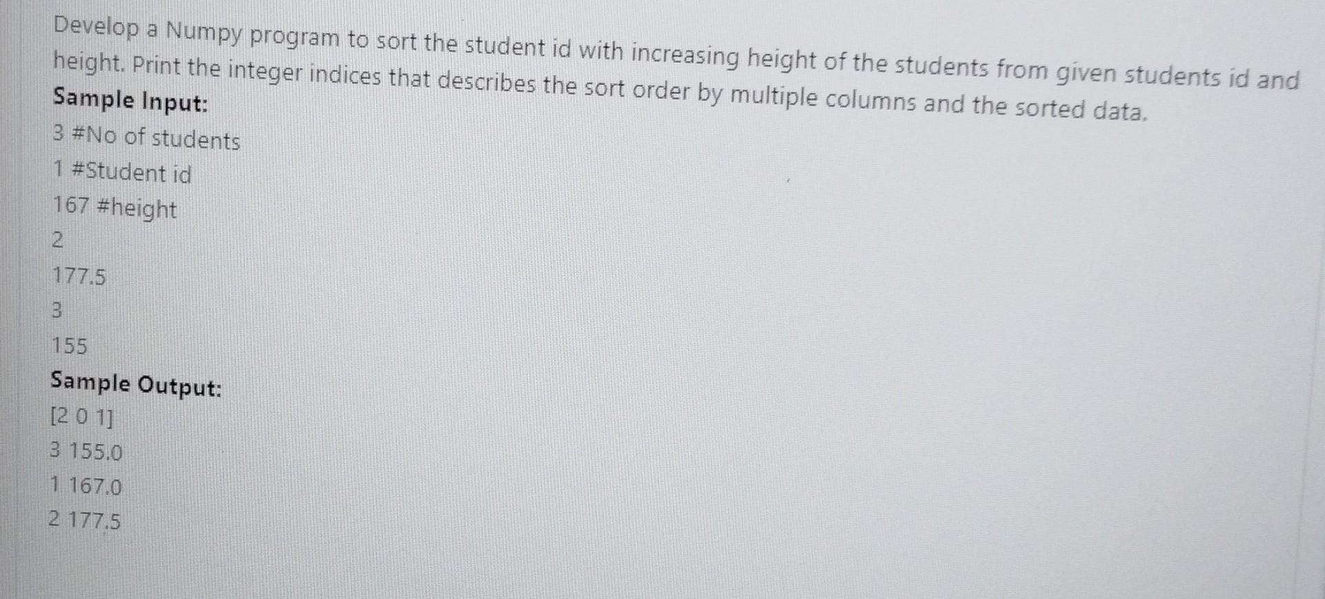 Old MathJax webview in python Develop a Numpy program to sort the