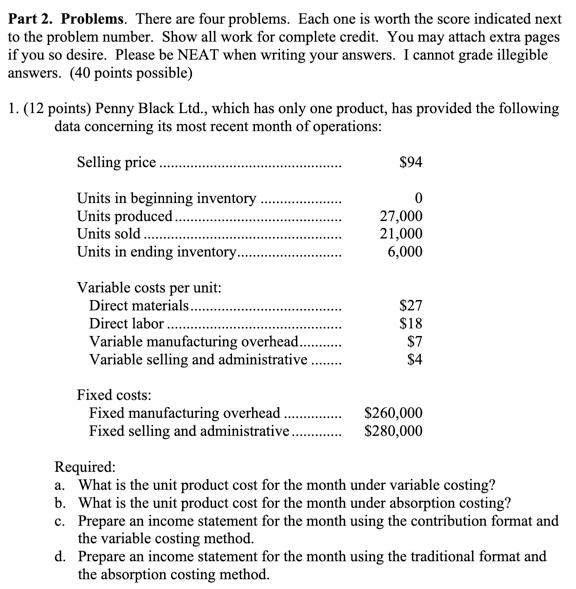 PLEASE ASAP Part 2. Problems. There are four problems. Each one is