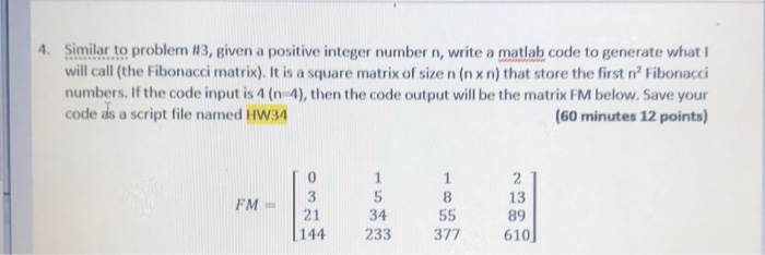  In matlab Similar to problem #3, given a positive integer number