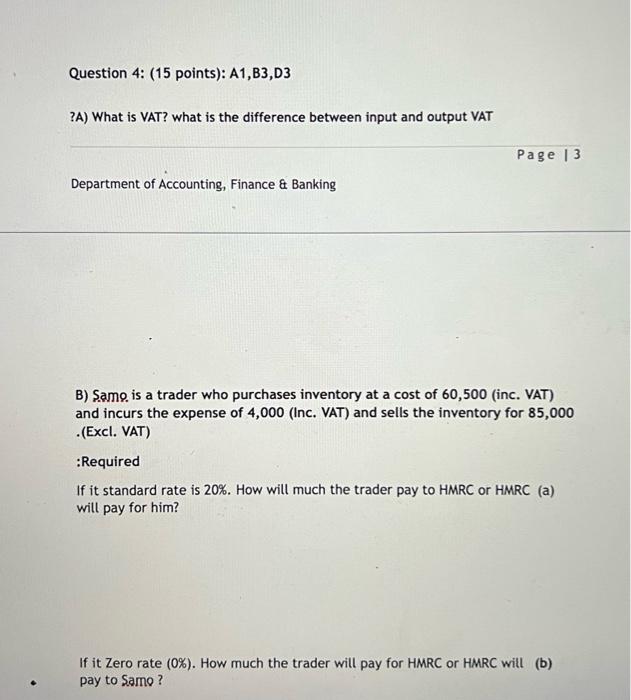  ?A) What is VAT? what is the difference between input and