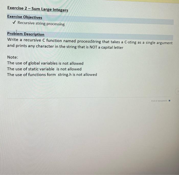 in c please Probrem Description Write a recursive C function named processString