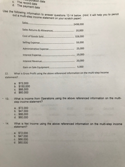  urpuration date c. The record date d. The payment date Use