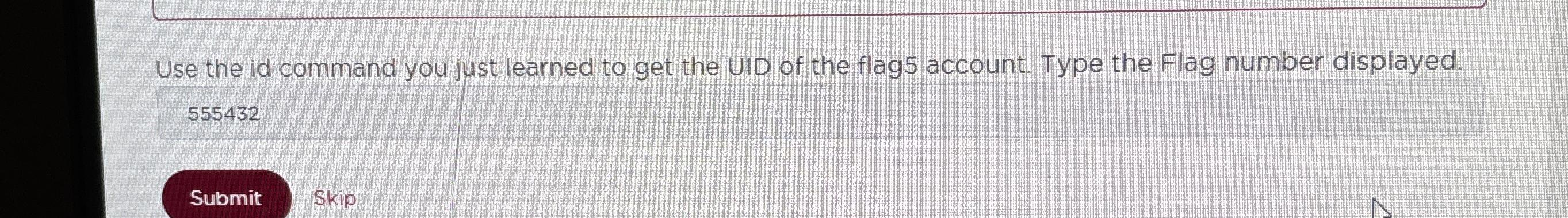  Use the id command you just learned to get the UID
