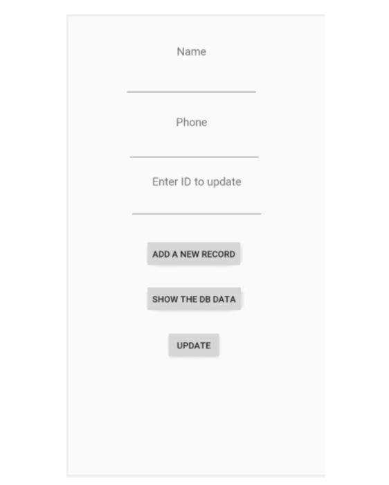  Android Java code for Update method .. Name Phone Enter ID