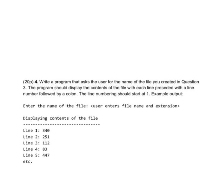 Phyton (20p) 4. Write a program that asks the user for the