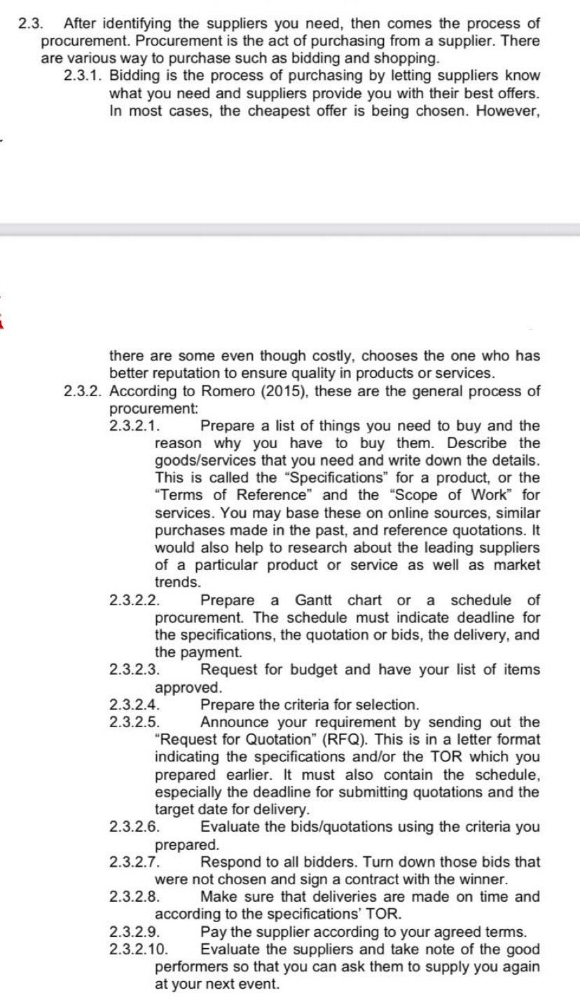 Explain how the procurement process works by using an example of a