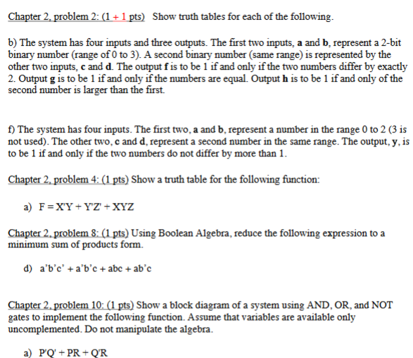  b) The system has four inputs and three outputs. The first