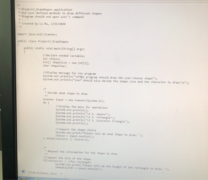 methods: private static void drawSquare(int size, char ch) private static void drawRectangle(int[]