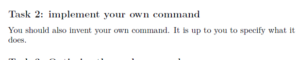  Task 2: implement your own command You should also invent your