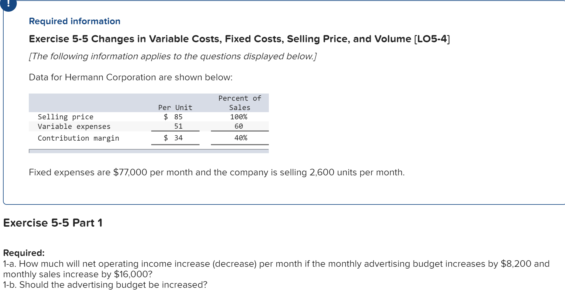 Price, and Volume (L05-4] [The following information applies to the questions displayed