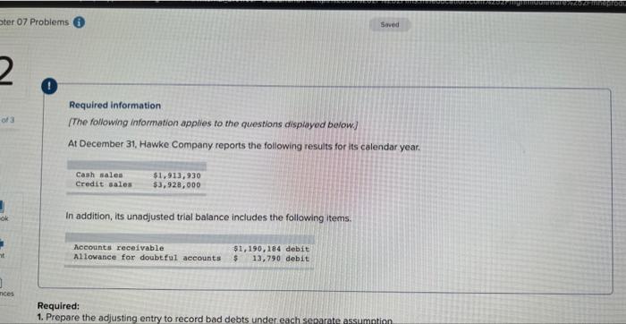 What am i missing for this question? Required information [The following information