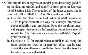 47. The simple linear regression model provides a very good fit