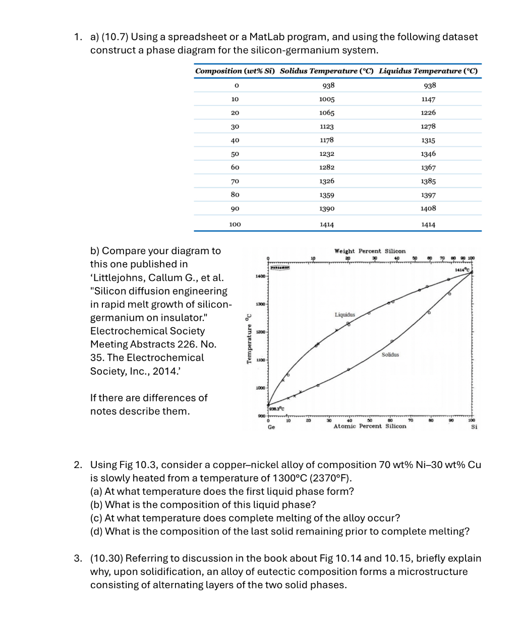  a)(10.7) Using a spreadsheet or a MatLab program, and using the