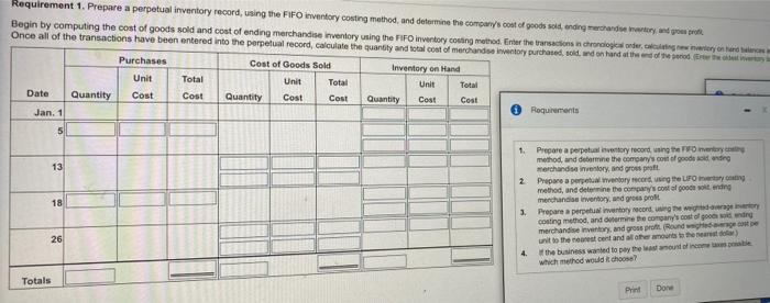  Unit Requirement 1. Prepare a perpetual inventory record, using the FIFO
