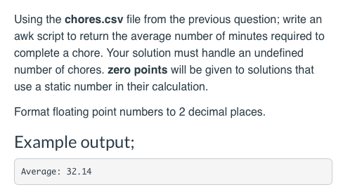  Using the chores.csv file from the previous question; write an awk