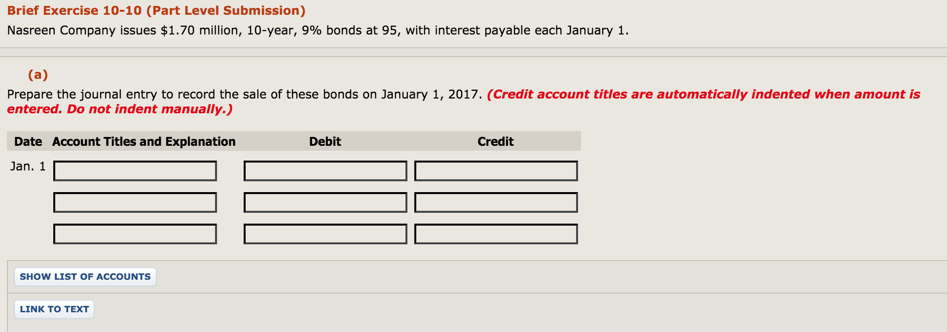  Brief Exercise 10-10 (Part Level Submission) Nasreen Company issues $1.70 million,