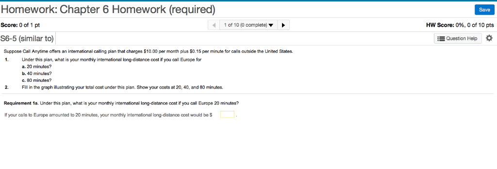 would you please complete this question ? Homework: Chapter 6 Homework (required)