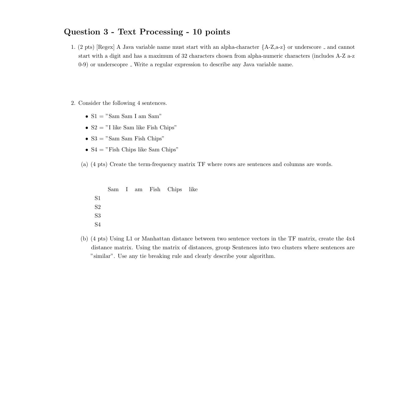  Question 3- Text Processing -10 points (2 pts)[Regex] A Java variable