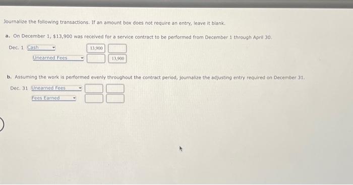  Journalize the following transactions. If an amount box does not require
