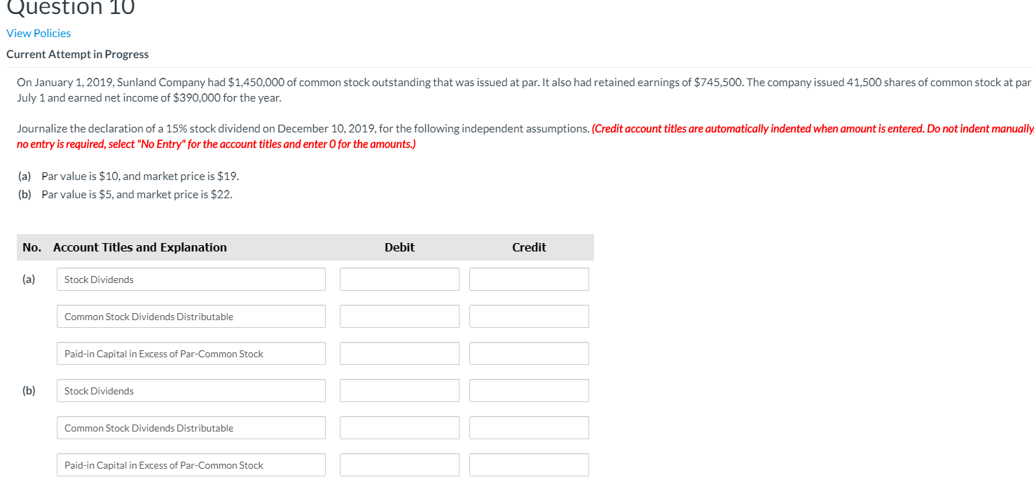  Question 10 View Policies Current Attempt in Progress On January 1,