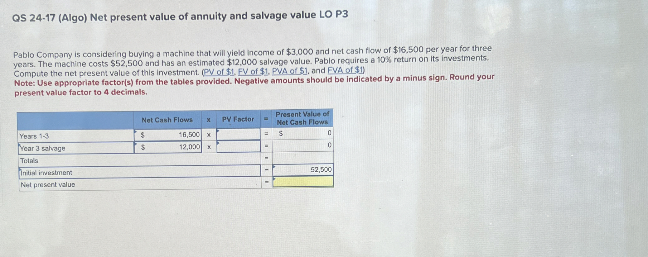  QS 24-17(Algo) Net present value of annuity and salvage value LO